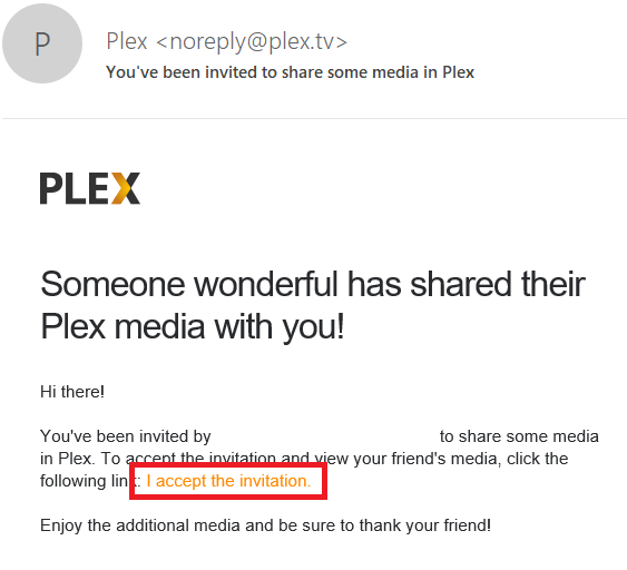 Accept the Plex invitation in your email.
